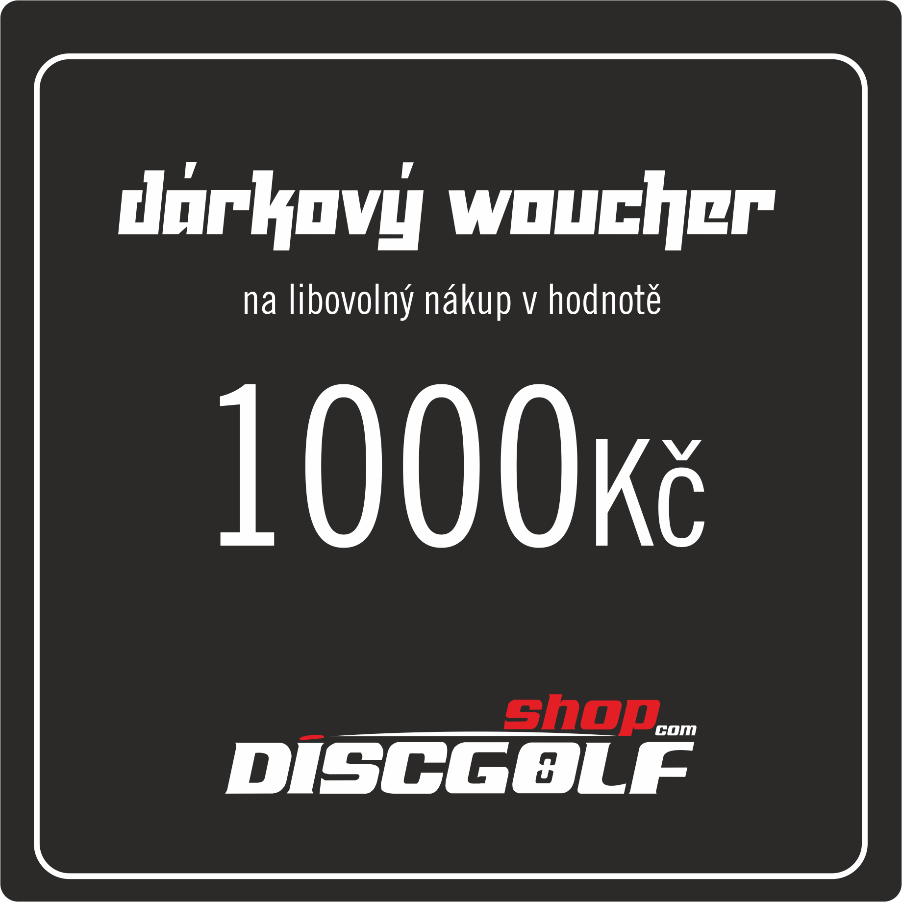      Dárkový woucher - kupon 1000Kč